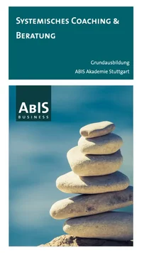 Titelbild zum Flyer der Grundausbildung Systemisches Coaching & Beratung an der ABIS Akademie Stuttgart mit Steinturm als Symbol für Balance und Systemik