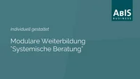 Thumbnail des Videos „Modulare Weiterbildung Systemische Beratung“ – Weiterbildung an der ABIS Akademie